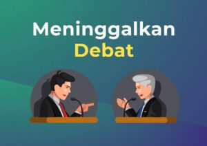 meninggalkan debat menurut Muhammadiyah