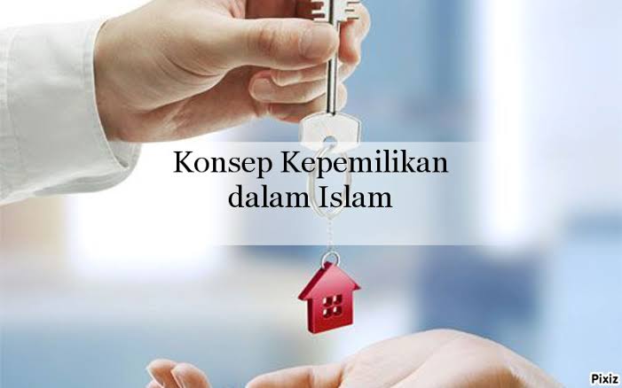 Konsep Kepemilikan Harta Dalam Islam Muhammadiyah
