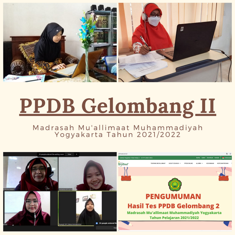 Meski Pandemi Masih Ada, Mu’allimaat Tetap Lakukan Seleksi PPDB Secara Ketat