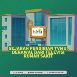 Sejarah Pendirian TVMU, Berawal dari Televisi Rumah Sakit