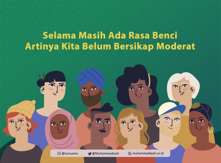 selama masih ada benci tidak bisa bersikap moderat