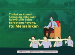 Tindakan Kumuh Sebagian Elite Saat Rakyat Alit Tulus Bergotong Royong, Itu Memalukan
