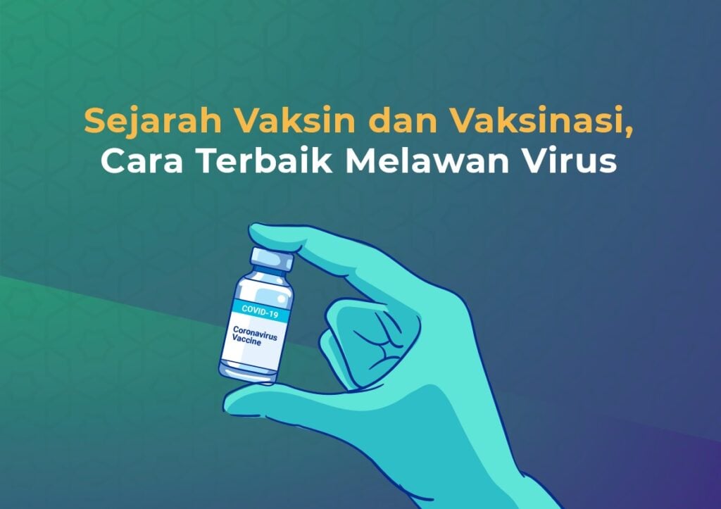 Sejarah Vaksin dan Vaksinasi, Cara Terbaik Melawan Virus
