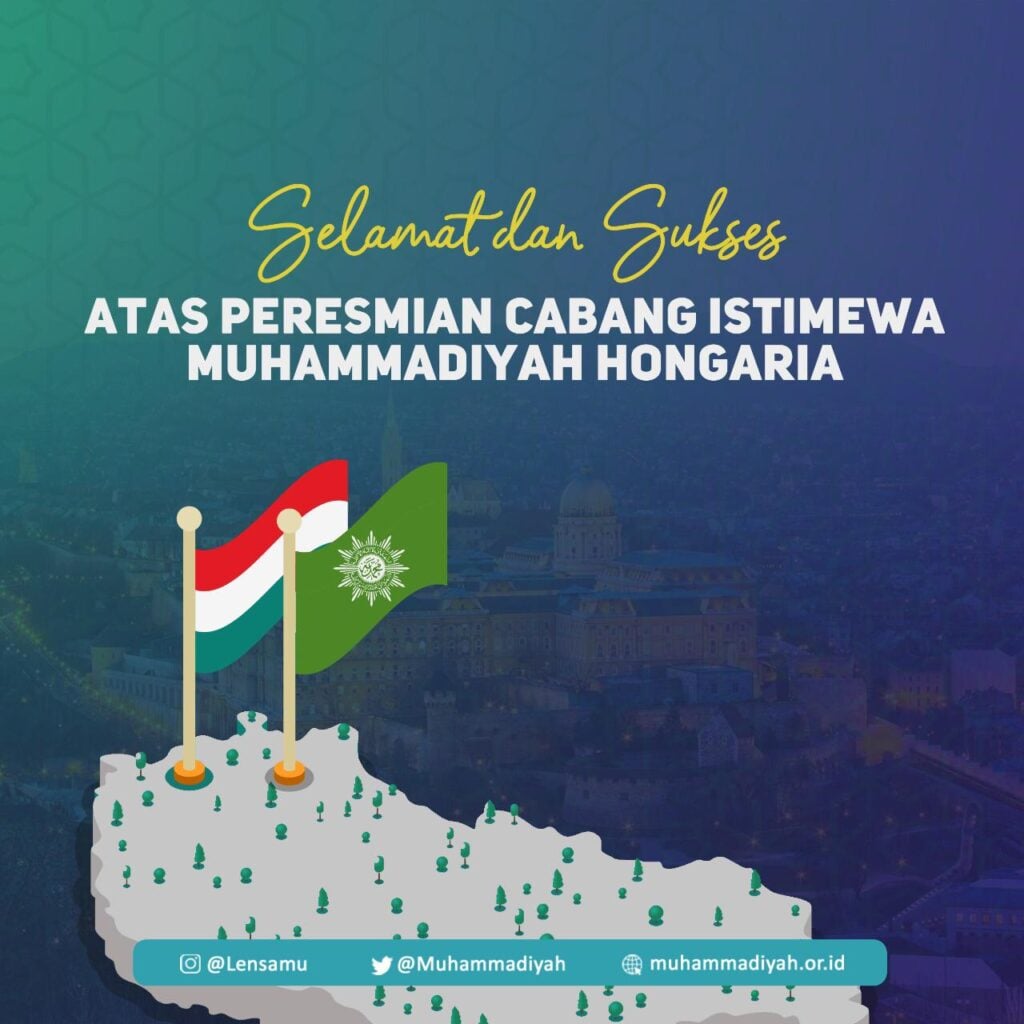 PCIM Hongaria Resmi Berdiri, Haedar: Pemikiran Maju Akan Diterima Banyak Pihak Meski Berbeda Ras dan Agama