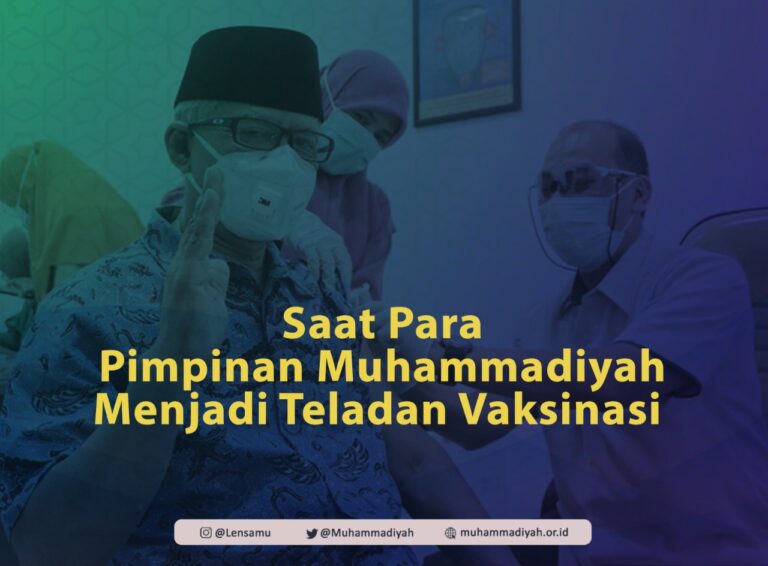 saat pimpinan Muhammadiyah menjadi teladan vaksin