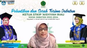 Lantik Ketua STKIP ‘Aisyiyah Riau, Pimpinan Pusat ‘Aisyiyah Sampaikan Tahniah image
