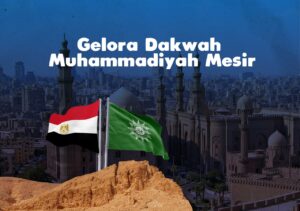 Gelora Dakwah Muhammadiyah Mesir