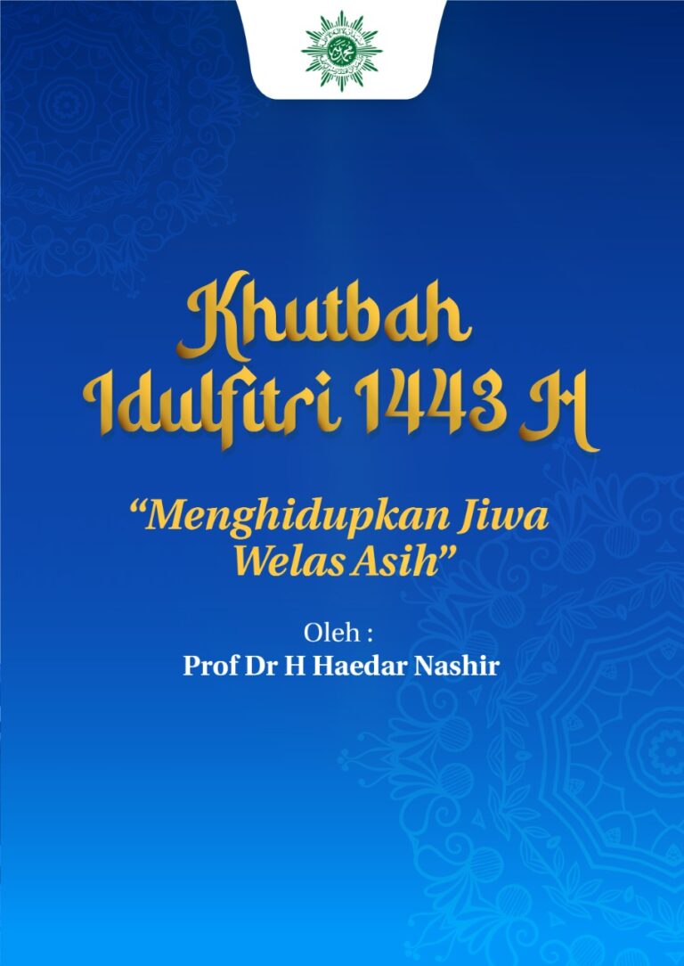 Khutbah Idulfitri 1443 H: Menghidupkan Jiwa Welas Asih image
