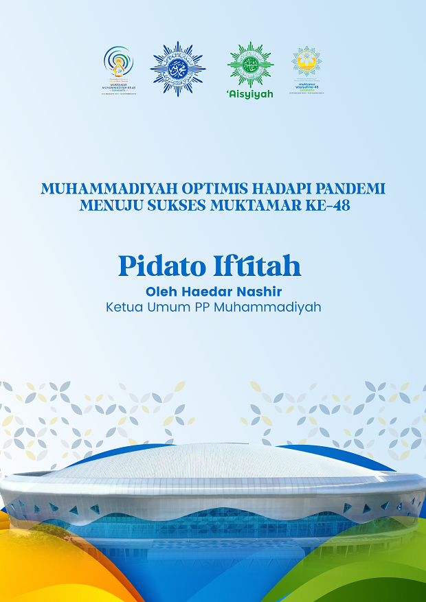 Pidato Iftitah Tanwir Muhammadiyah 'Aisyiyah 2022 "Optimis Hadapi Pandemi Covid-19 Menuju Sukses Muktamar"