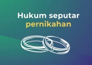 Batasan Selama Masa Iddah Terkait dengan Perkawinan