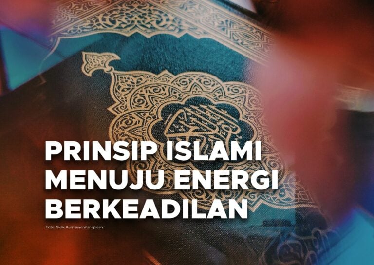 Khutbah Jumat : Prinsip Islami Menuju Energi Berkeadilan