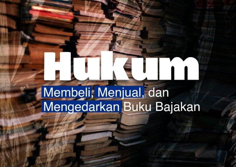 Hukum Membeli, Menjual, dan Mengedarkan Buku Bajakan