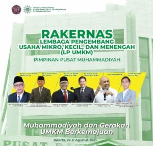 Akselerasi Penguatan Ekonomi Umat, LP UMKM PP Muhammadiyah Akan Gelar Rakernas Akhir Bulan Agustus