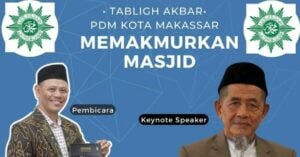 Anggota LPCR PP Muhammadiyah Isi Tabligh Akbar di Kota Makassar Sabtu Besok, Warga Muhammadiyah Diminta Ramaikan