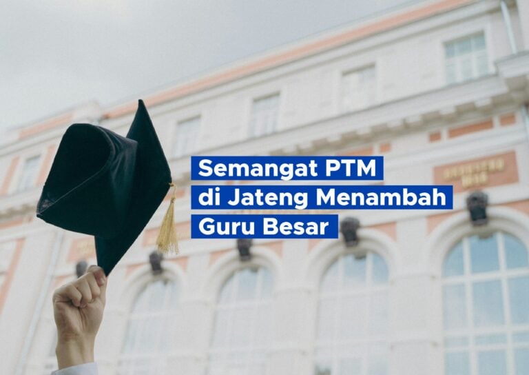 Semangat PTM di Jateng Menambah Guru Besar