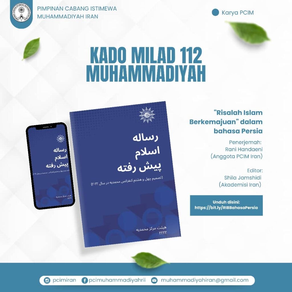 Kado Milad 112 Muhammadiyah, PCIM Iran Terjemahkan Buku Risalah Islam Berkemajuan ke Bahasa Persia