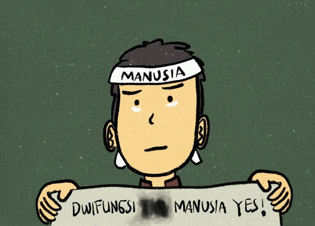 Menghidupkan Kembali Dwifungsi Manusia